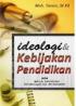 Ideologi & Kebijakan Pendidikan